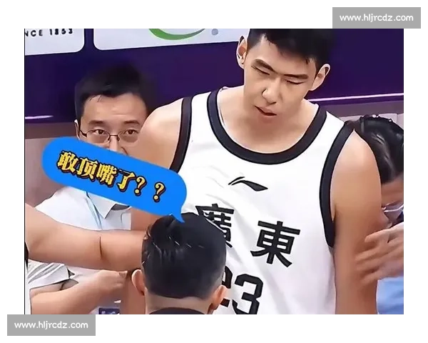 杜锋徐昕训练场冲突事件：战术分歧背后的代际博弈